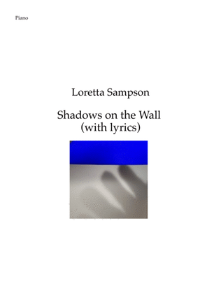 Shadows On The Wall (With Lyrics)