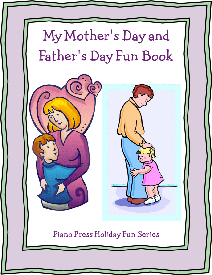 My Mother's Day and Father's Day Fun Book Piano Method scores gallery preview page 1
