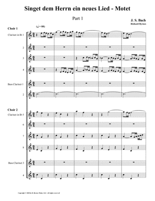 Singet dem Herrn ein neues Lied Motet, Part 1 by J.S. Bach (Double Clarinet Choir)
