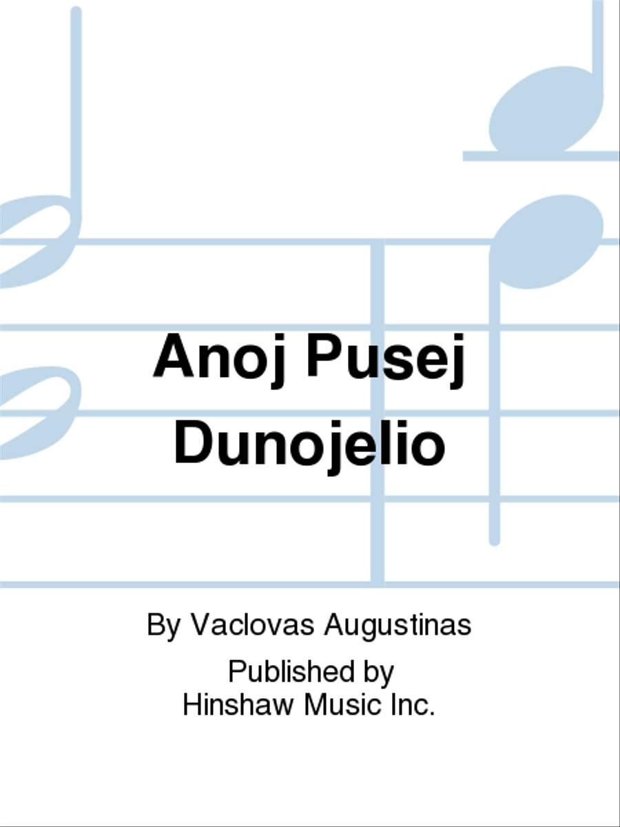 Anoj Pusej Dunojelio 4-Part scores gallery preview page 1