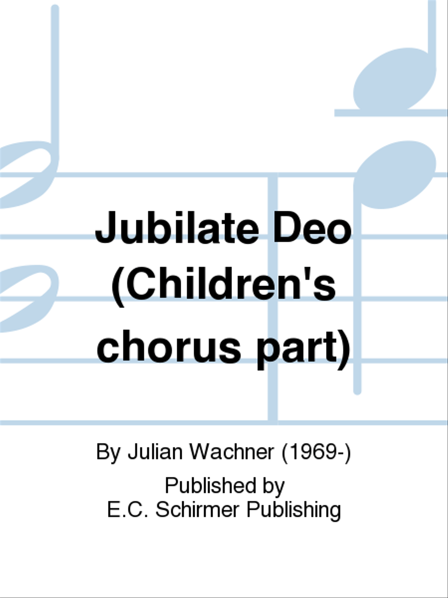 Jubilate Deo (Children's Chorus Part) Children's Choir scores gallery preview page 1