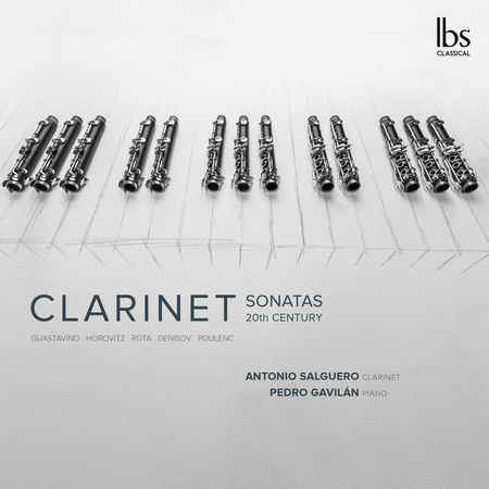 Antonio Salguero: Clarinet Sonatas 20th Century