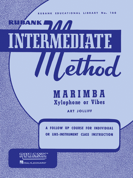 Rubank Intermediate Method – Marimba, Xylophone or Vibes Concert Band Methods - Sheet Music