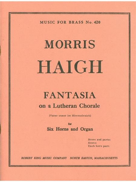 Fantasia On A Lutheran Chorale (horn Ensemble (5 Or More))