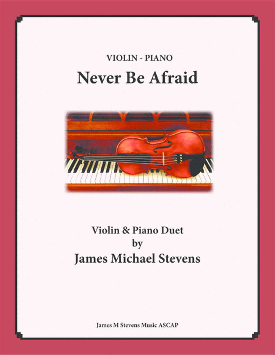 Never Be Afraid - Violin & Piano Violin Solo scores gallery preview page 1