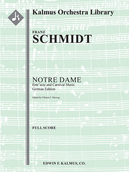 Notre Dame: Entr'acte and Carnival Music