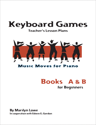 Book cover for Music Moves for Piano: Keyboard Games - Teacher's edition