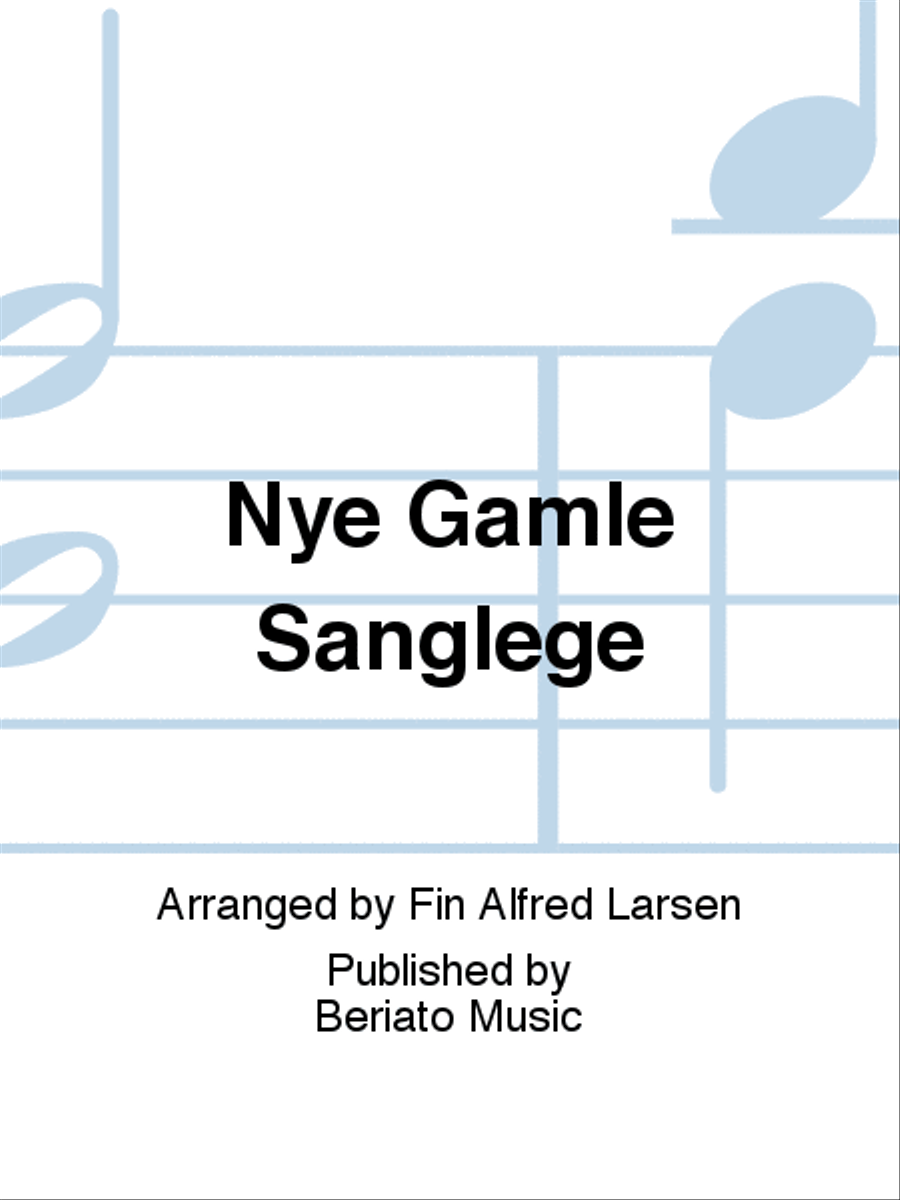 Nye Gamle Sanglege
