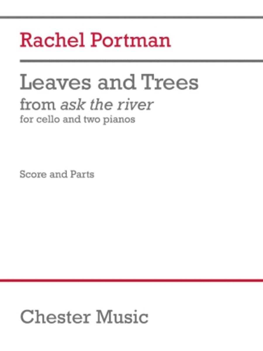 Leaves and Trees (Score and Parts)