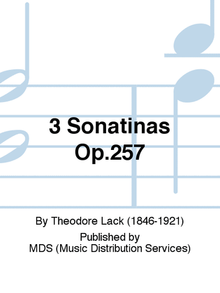 3 Sonatinas Op.257