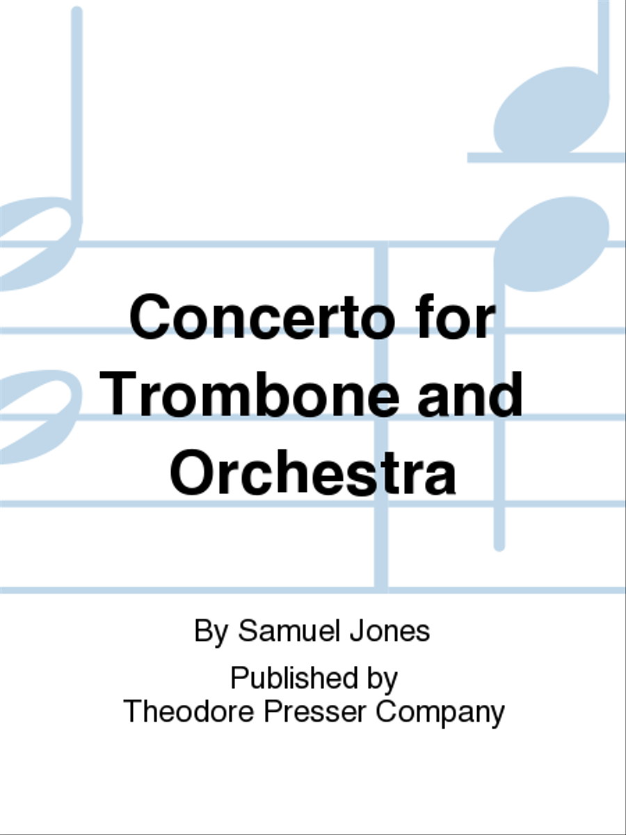 Concerto for Trombone and Orchestra