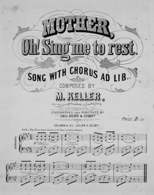 Mother, Oh! Sing Me to Rest