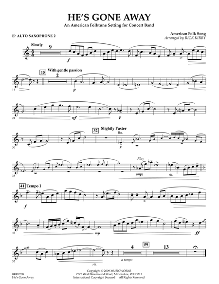 He's Gone Away (An American Folktune Setting for Concert Band) - Eb Alto Saxophone 2