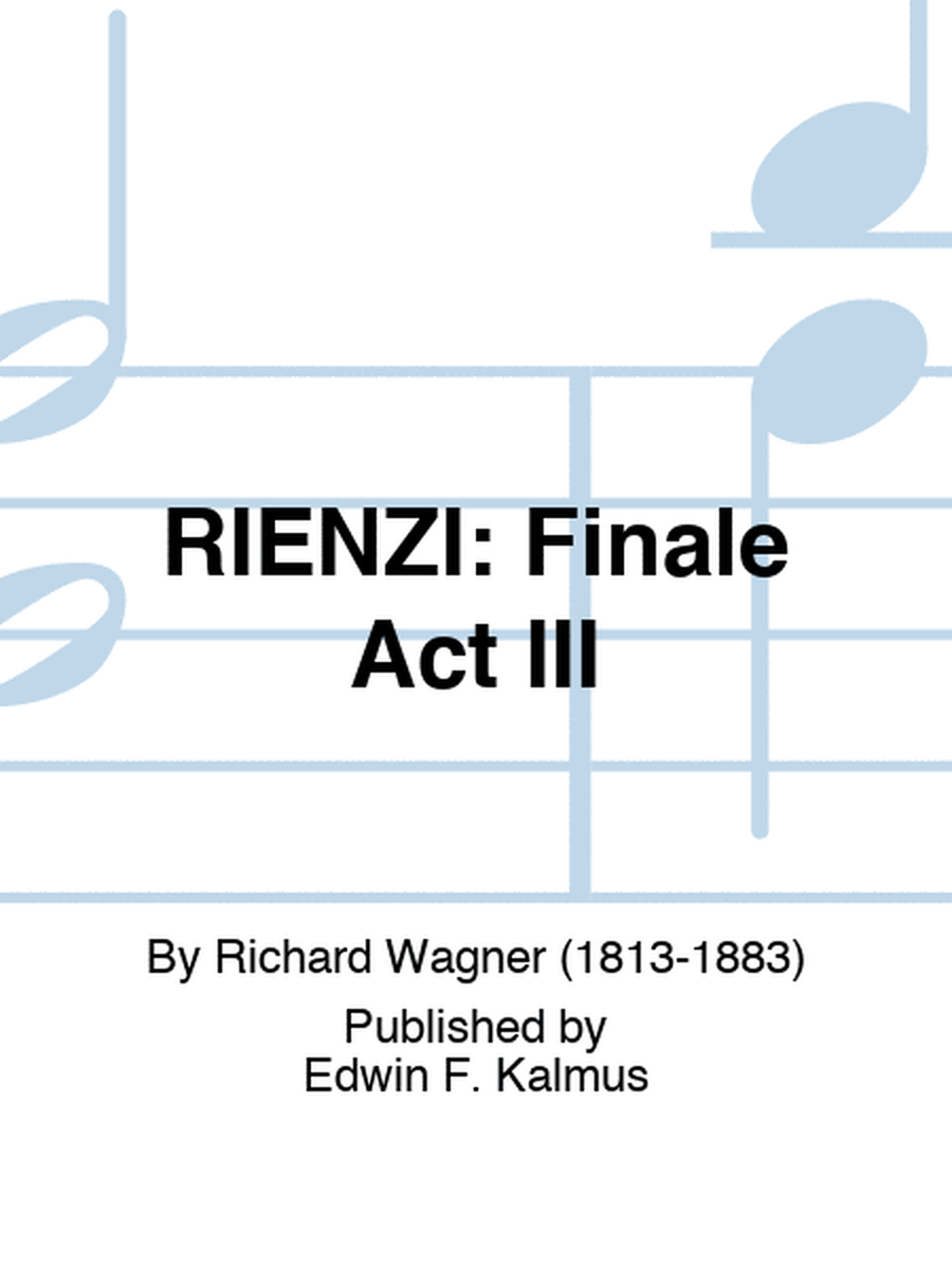 RIENZI: Finale Act III