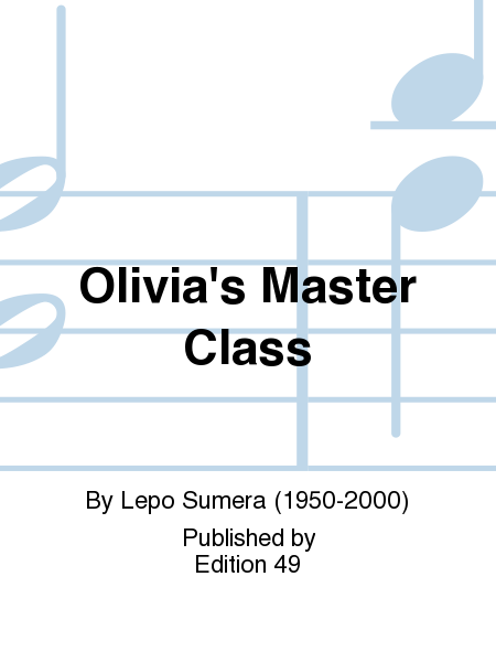 Olivia's Master Class
