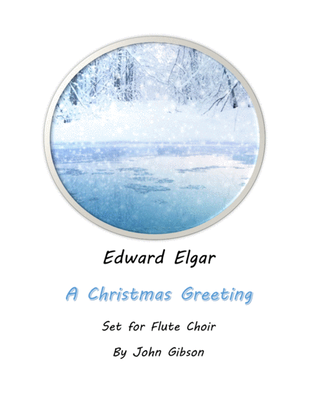 Book cover for A Christmas Greeting by Edward Elgar set for Flute Choir