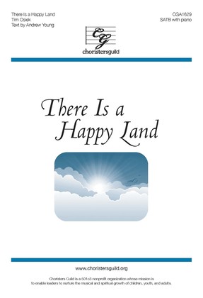 There is a Happy Land
