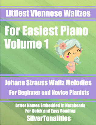 Book cover for Littlest Viennese Waltzes for Easiest Piano Volume 1