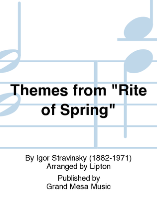 Themes from "Rite of Spring"