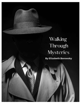 Walking Through Mysteries