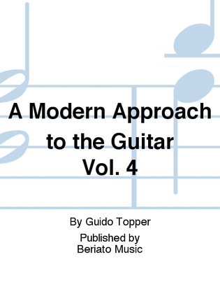 Book cover for A Modern Approach to the Guitar Vol. 4