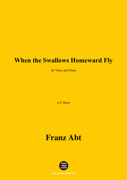 Franz Abt-When the Swallows Homeward Fly,in G Major