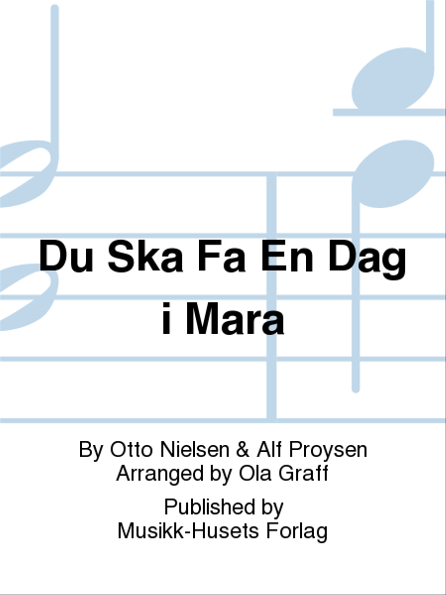 Du Ska Fa En Dag i Mara Mixed Choir scores gallery preview page 1