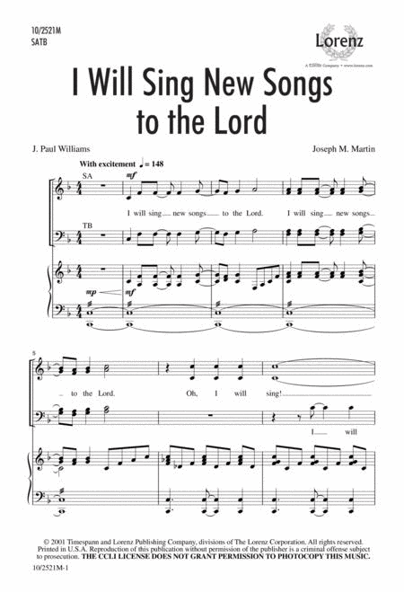 I Will Sing New Songs To The Lord