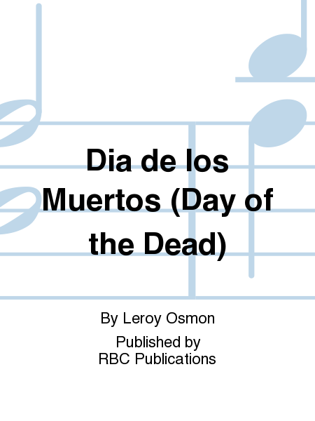 Dia de los Muertos (Day of the Dead)