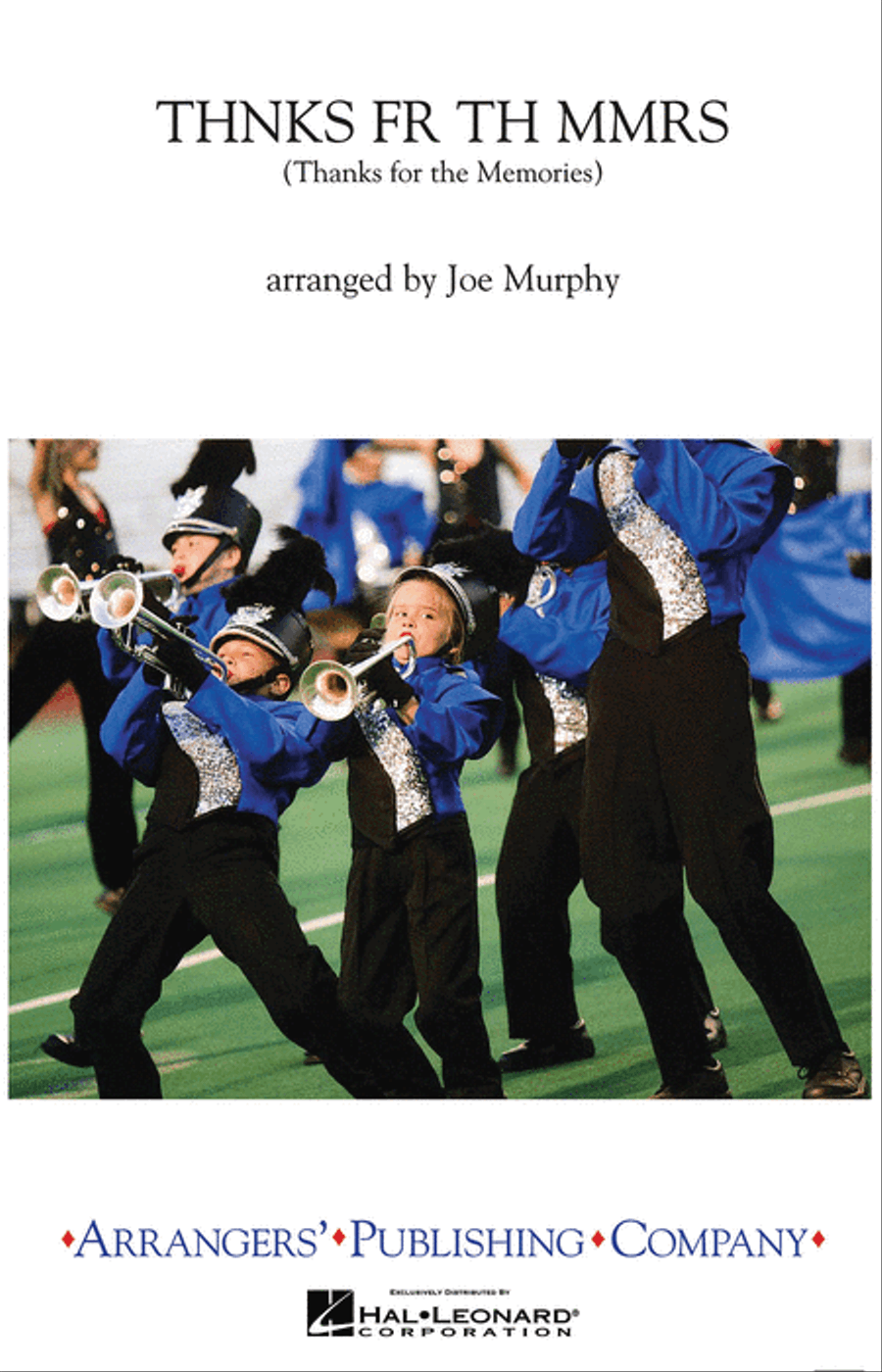 Thnks fr th Mmrs (Thanks for the Memories) Marching Band scores gallery preview page 1