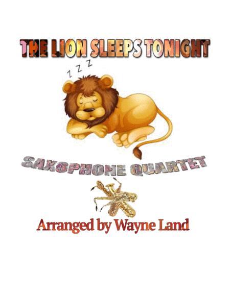 The Lion Sleeps Tonight (Saxophone Quartet) image number null