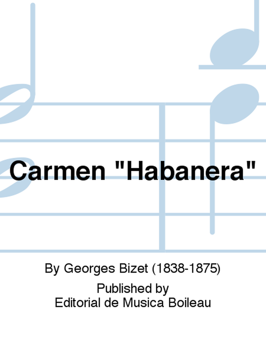 Carmen "Habanera"