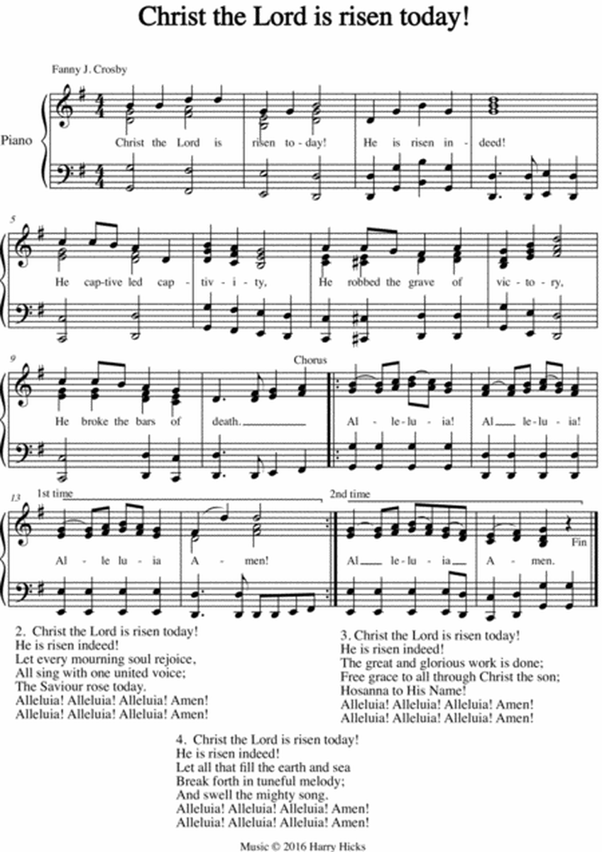 Christ the lord is risen today! A new tune to a wonderful Fanny Crosby hymn.