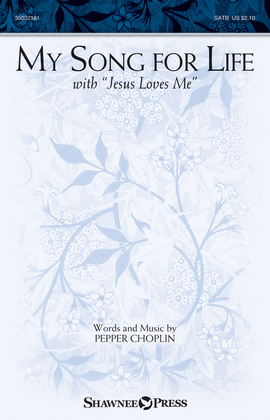 Book cover for My Song for Life (with Jesus Loves Me)