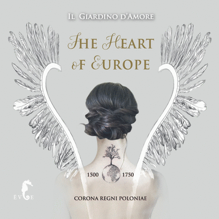 The Heart of Europe - Polish Baroque Music
