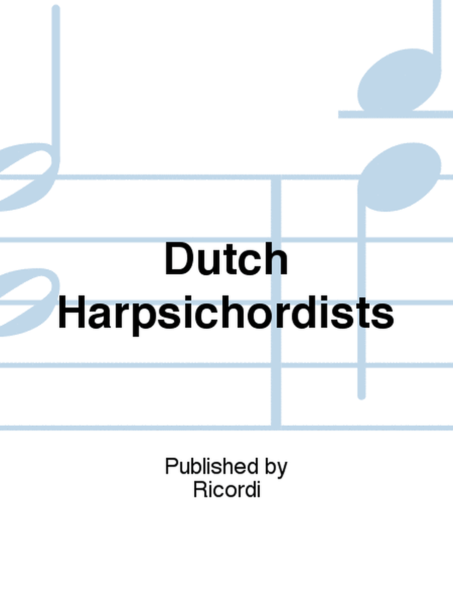 Dutch Harpsichordists