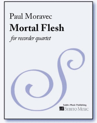 Mortal Flesh