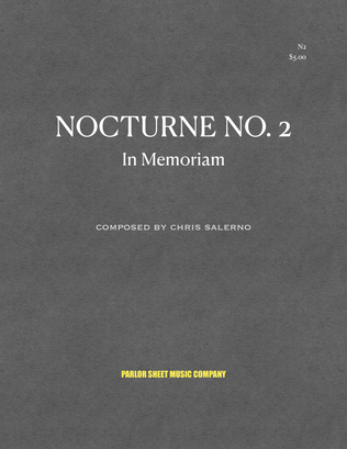 Nocturne No. 2 (In Memoriam)