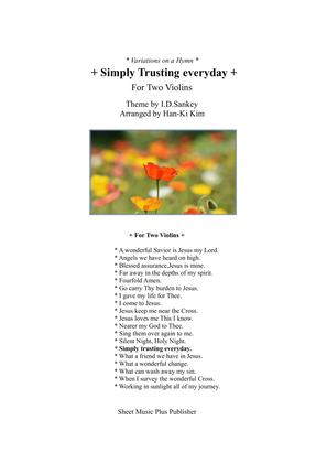 Simply trusting everyday (For Violin Duet)