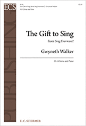 Book cover for The Gift to Sing from Sing Evermore!