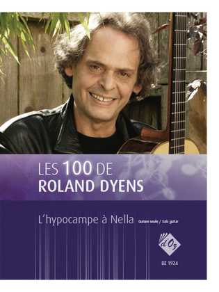 Les 100 de Roland Dyens - L'hypocampe à Nella