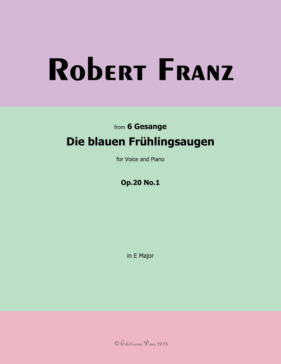 Die blauen Fruhlingsaugen, by Robert Franz, in E Major Voice scores gallery preview page 1