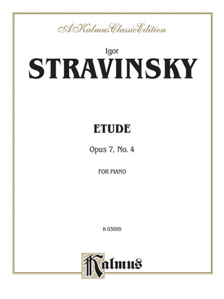 Igor Stravinsky : Etude, Op. 7, No. 4