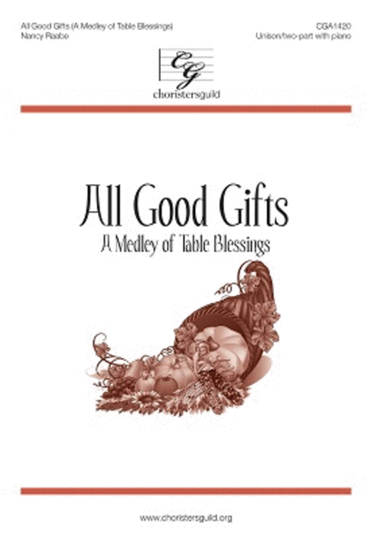 All Good Gifts (A Medley of Table Blessings) image number null