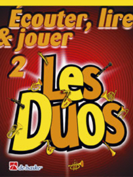 Écouter, Lire and Jouer 2 - Les Duos