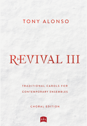 Revival III - Choral edition