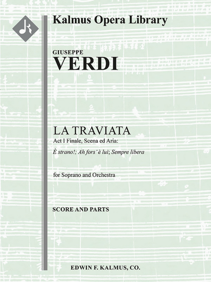 La Traviata: Act I Finale, Scena ed Aria: Ah fors' e lui; Sempre libera (soprano) (excerpt) Chamber Orchestra scores gallery preview page 1