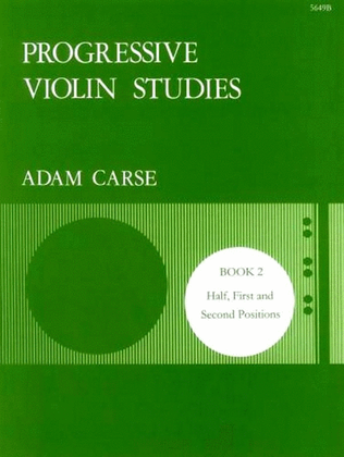 Book cover for Carse - Progressive Violin Studies Book 2