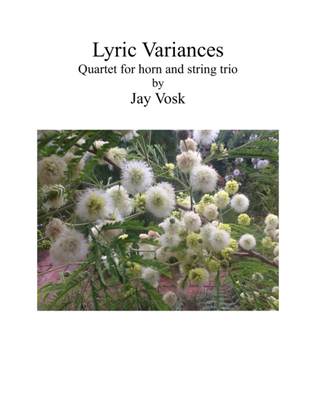 Lyric variances for Horn ans String Trio