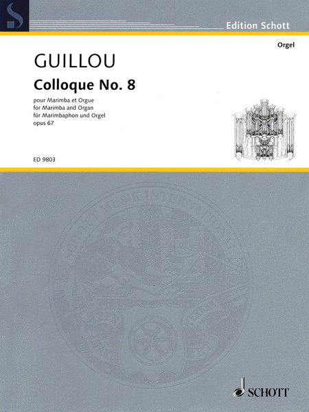 Jean Guillou: Colloque No. 8 Op. 67